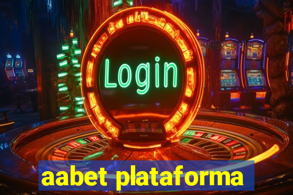 aabet plataforma